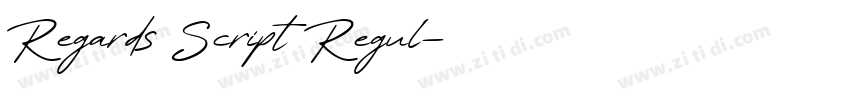 Regards Script Regul字体转换